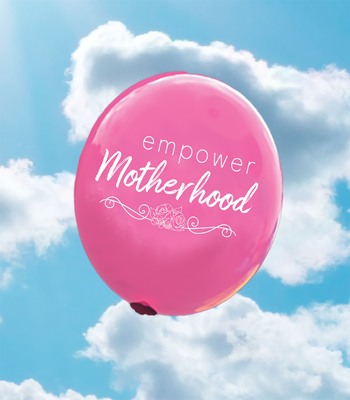 Balloon, Empower Motherhood: Pack of (100)
