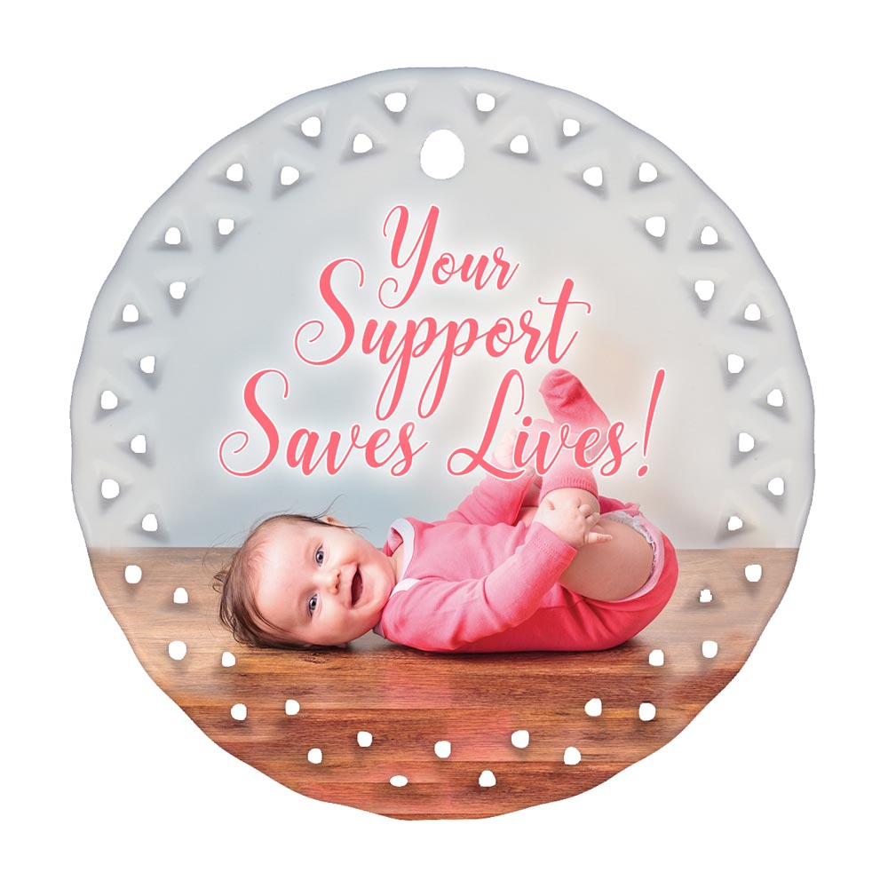 Ornament, Your Support Saves Lives: Pack of (10)