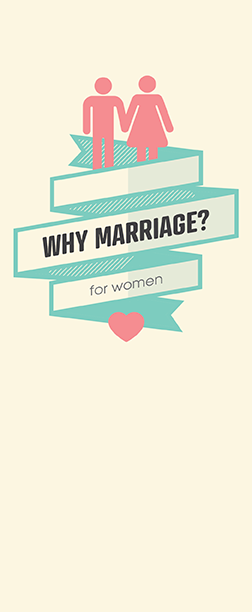Literature, Why Marriage? (for women): Pack of (50)