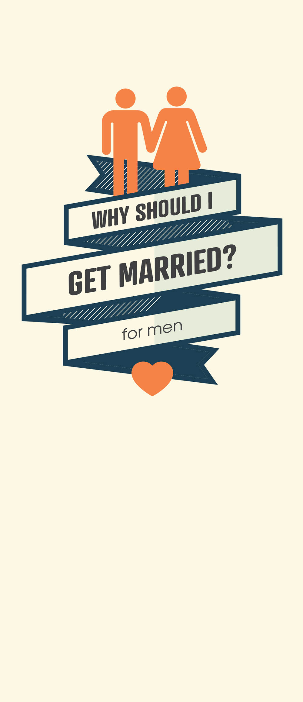 Literature, Why Should I Get Married (For Men): 50/pk