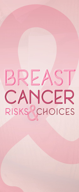 Literature, Breast Cancer: Risks & Choices: Pack of (50)