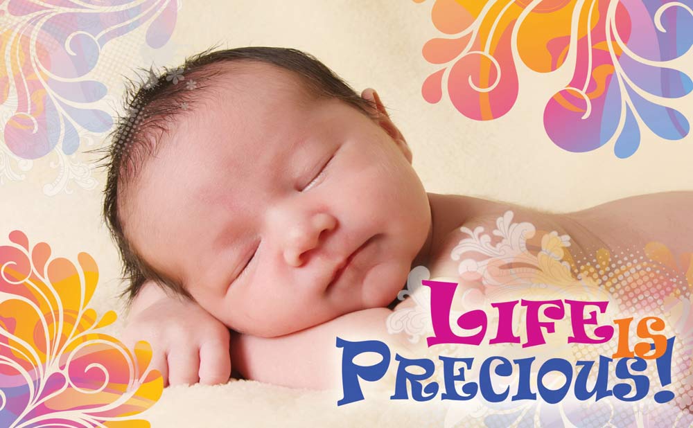 Bulletin, Life is Precious: Pack of (100)