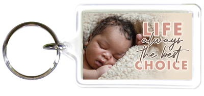 Key chain, Life...Always The Best Choice Key chain, Life...Always The Best Choice